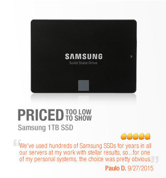 Priced too low  to show. Samsung 1TB SSD