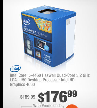 Intel Core i5-4460 Haswell Quad-Core 3.2 GHz LGA 1150 Desktop Processor Intel HD Graphics 4600