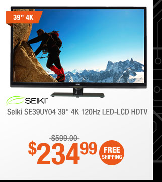 Seiki SE39UY04 39" 4K 120Hz LED-LCD HDTV