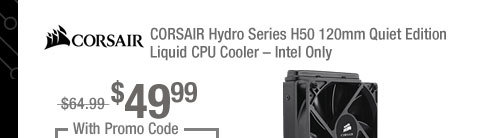 CORSAIR Hydro Series H50 120mm Quiet Edition Liquid CPU Cooler  Intel Only