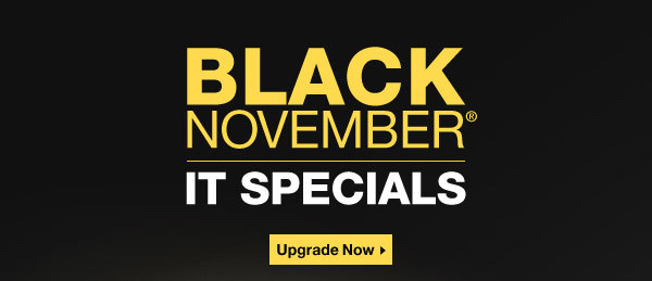 BLACK NOVEMBER IT SPECIALS