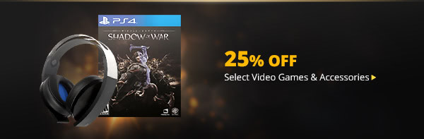 25% Off Select Video Games & Accessories*