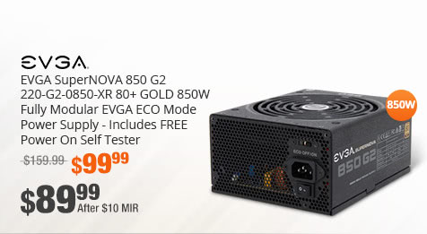 EVGA SuperNOVA 850 G2 220-G2-0850-XR 80+ GOLD 850W Fully Modular EVGA ECO Mode Power Supply - Includes FREE Power On Self Tester