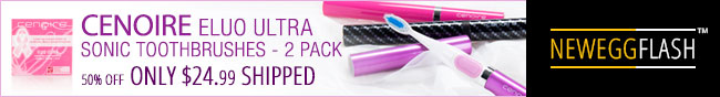 newegg flash - cenoire eluo ultra sonic toothbrushes - 2 pak. 50% off only 24.99usd shipped.