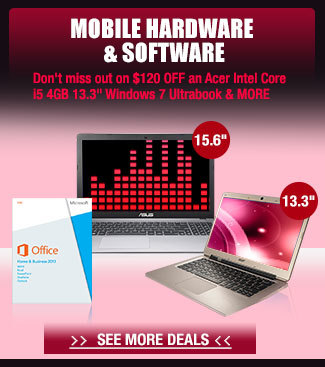 MOBILE HARDWARE & SOFTWARE. Don't miss out on $120 OFF an Acer Intel Core i5 4GB 13.3" Windows 7 Ultrabook & MORE