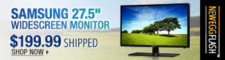 Newegg Flash - Samsung 27.5 inch widescreen monitor.