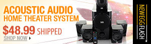 Newegg Flash - Acoustic Audio Home Theater System.