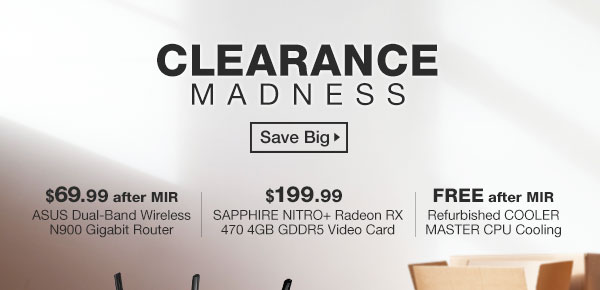 Clearance Madness