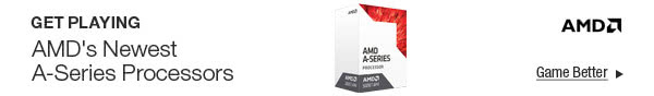 AMD - Get Playing. AMD's Newest A-Series Processors 