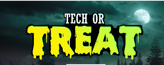 Tech Or Treat