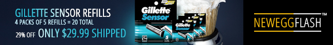 NeweggFlash - GILLETTE SENSOR REFILLS 4 PACKS OF 5 REFILLS = 20 TOTAL. 29% OFF ONLY $29.99 SHIPPED.