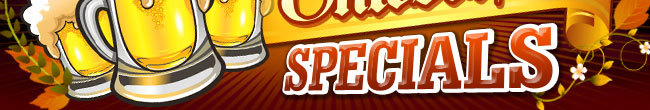 OKTOBERFEST SPECIALS