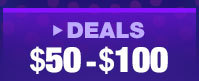 Deals $50 - $100