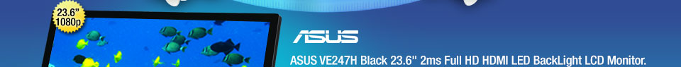 ASUS VE247H Black 23.6" 2ms Full HD HDMI LED BackLight LCD Monitor