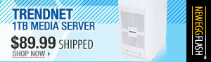 Newegg Flash - trendent 1TB Media Server.