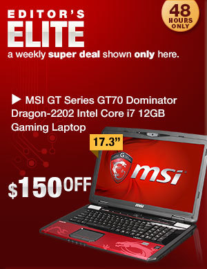 EDITOR’S ELITE. a weekly super deal shown only here.