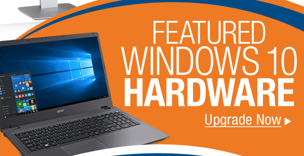 FEATURED WINDOWS 10 HARDWARE