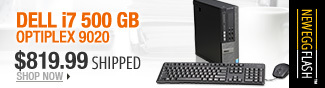 Newegg Flash  DELL i7 500 GB Desktop 9020