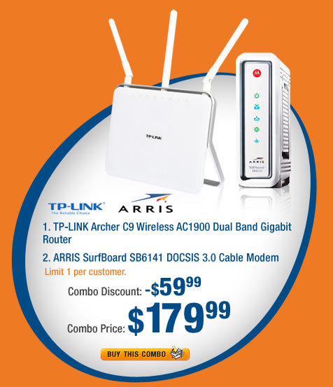 Combo:
- TP-LINK Archer C9 Wireless AC1900 Dual Band Gigabit Router
- ARRIS SurfBoard SB6141 DOCSIS 3.0 Cable Modem