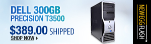 Newegg Flash - Dell Precision T3500