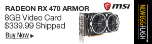 Newegg Flash – MSI Radeon RX 470 ARMOR 8GB Video Card