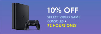 10% OFF SELECT VIDEO GAME CONSOLES