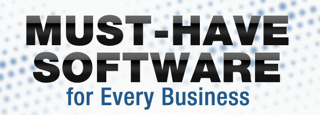 Must-Have Software for Every Business