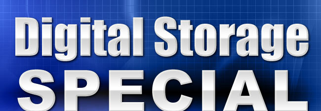 Digital Storage 
Special