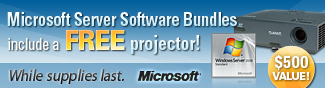 Microsoft Server Software Bundles.
include a FREE projector!
While supplies last.
$500 VALUE!
