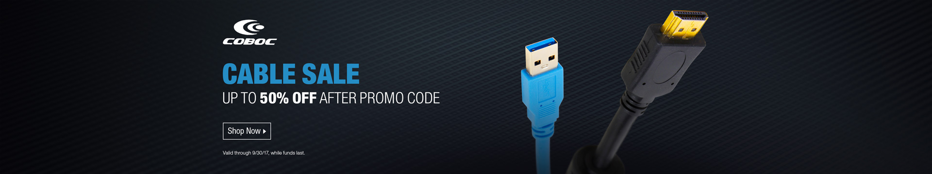 Cable sale up to 50% off after promo code Cable sale up to 50% off after promo code