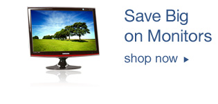 Save Big on Monitors! Shop Now.