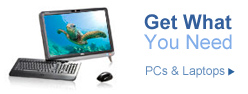 Get what you need.  Shop PCs & Laptops.