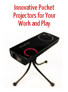 Innovative Pocket Projectors for Your Work and Play
