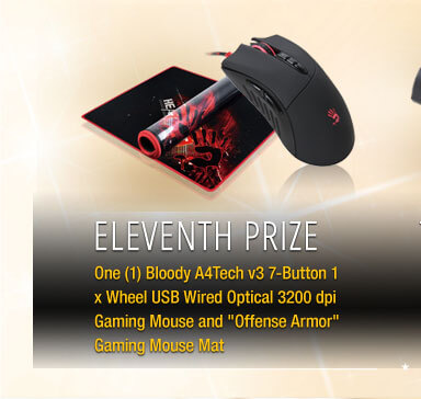 Eleventh Prize One (1) Bloody A4Tech v3 7-Button 1 x Wheel USB Wired Optical 3200 dpi Gaming Mouse and "Offense Armor" Gaming Mouse Mat
