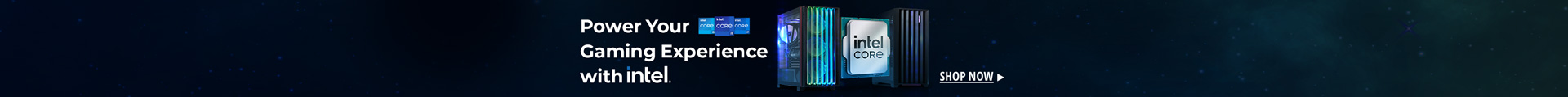 Power your Gaming Experience with intel