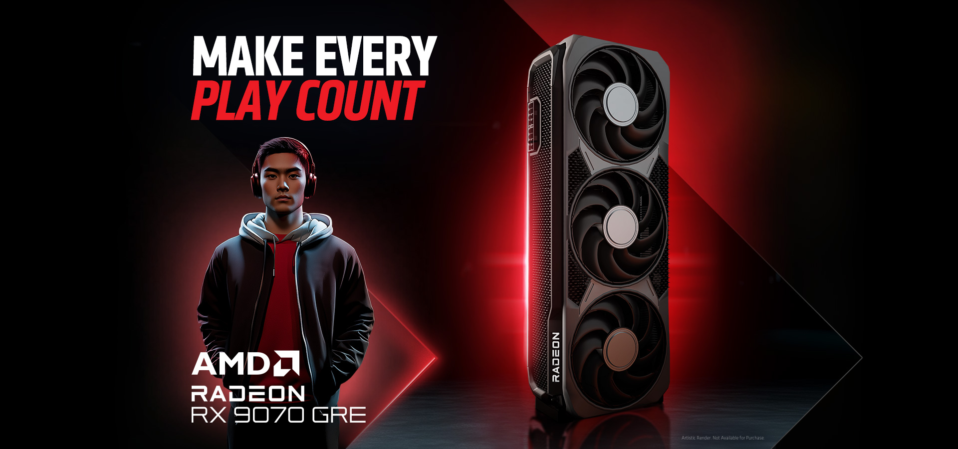 AMD Radeon RX 9070 GRE — Make Every Play Count