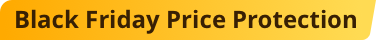 Black Friday Price Protection Badge