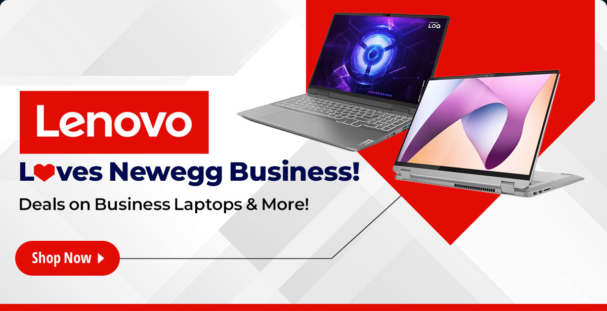 Lenovo love Newegg Business