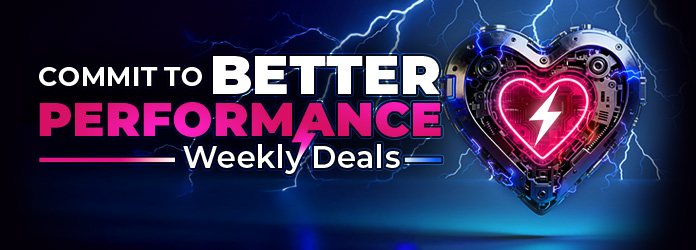 Commit to Better Performance – Weekly Deals!