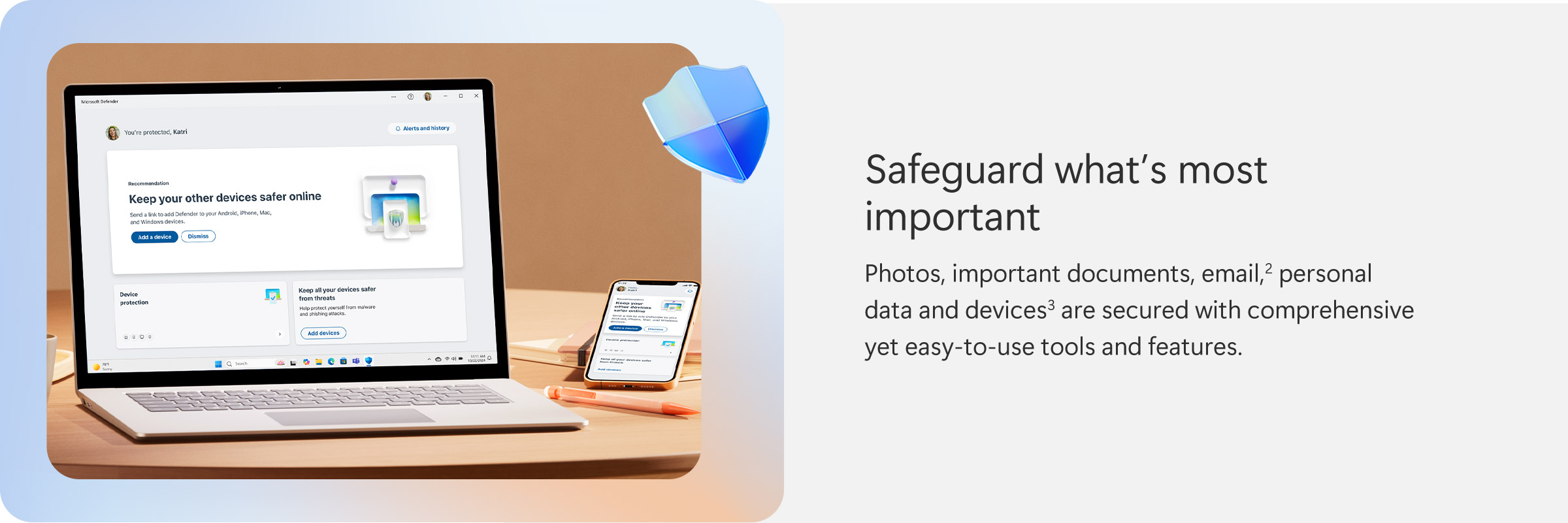 Safeguard what's most important
