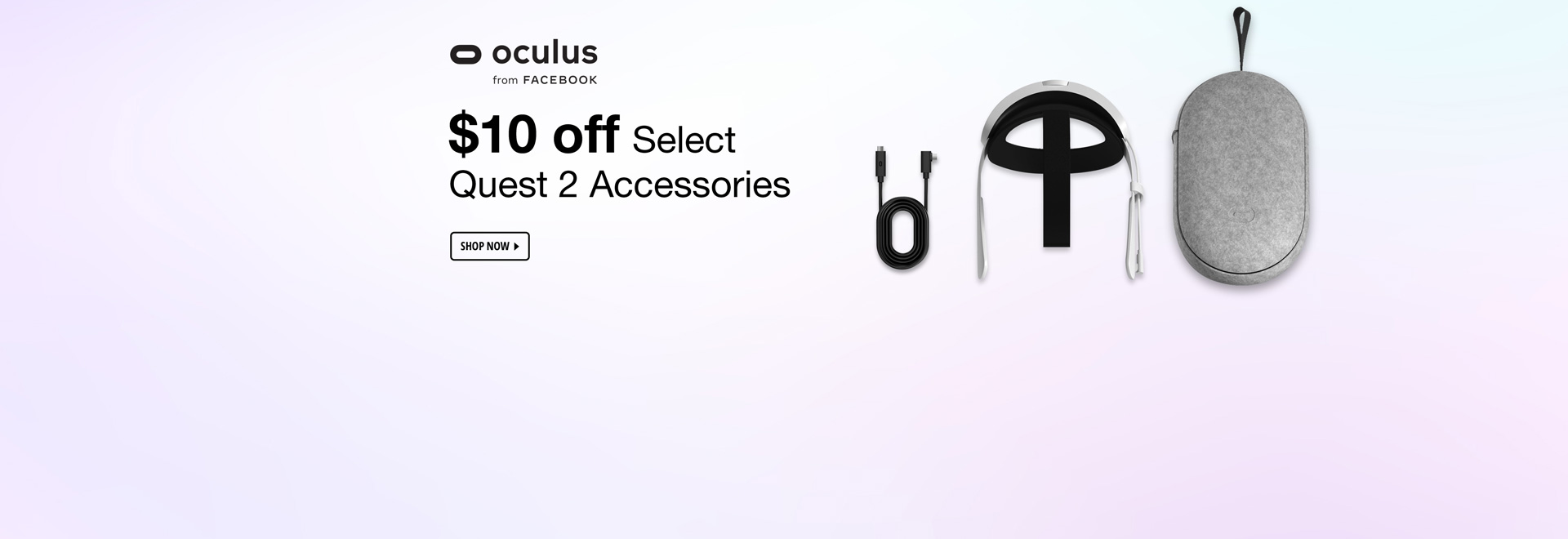 $10 off Select Quest 2 Accessories