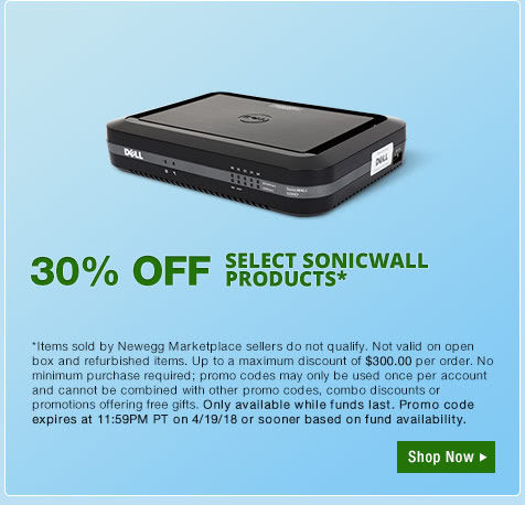 30% OFF SELECT SONICWALL PRODUCTS*