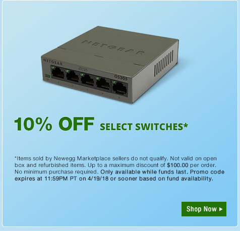 10% OFF SELECT SWITCHES*