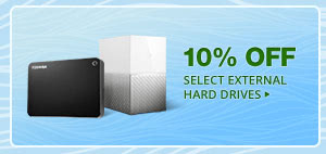 10% OFF SELECT EXTERNAL HARD DRIVES*