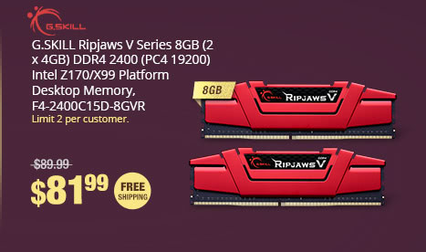 G.SKILL Ripjaws V Series 8GB (2 x 4GB) DDR4 2400 (PC4 19200) Intel Z170/X99 Platform Desktop Memory, F4-2400C15D-8GVR
