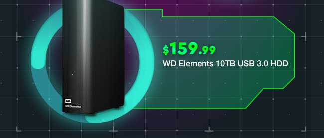 $159.99 WD Elements 10TB USB 3.0 HDD