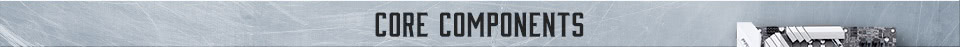 Core Components