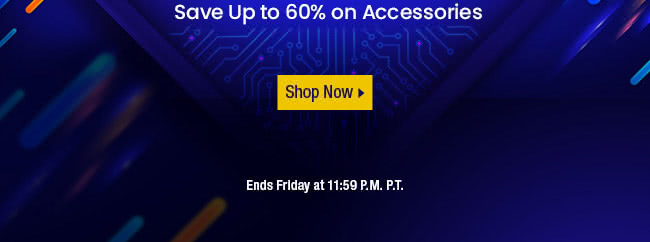 Save Up to 60% on Accessories