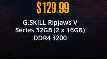 $129.99 G.SKILL Ripjaws V Series 32GB (2 x 16GB) DDR4 3200