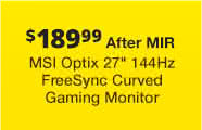 $189.99 After MIR -- MSI Optix 27" 144Hz Curved Gaming Monitor